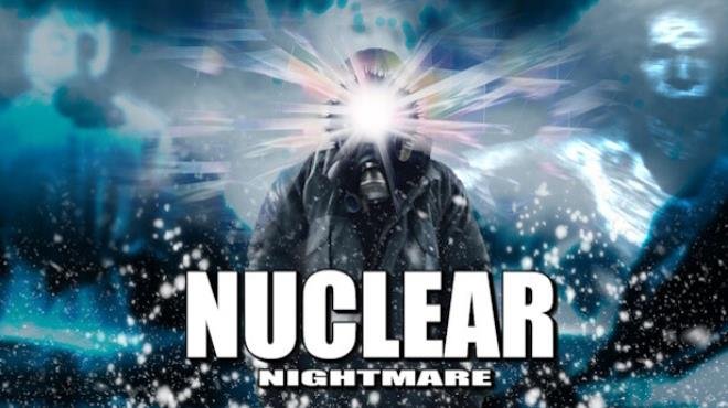 Nuclear Nightmare